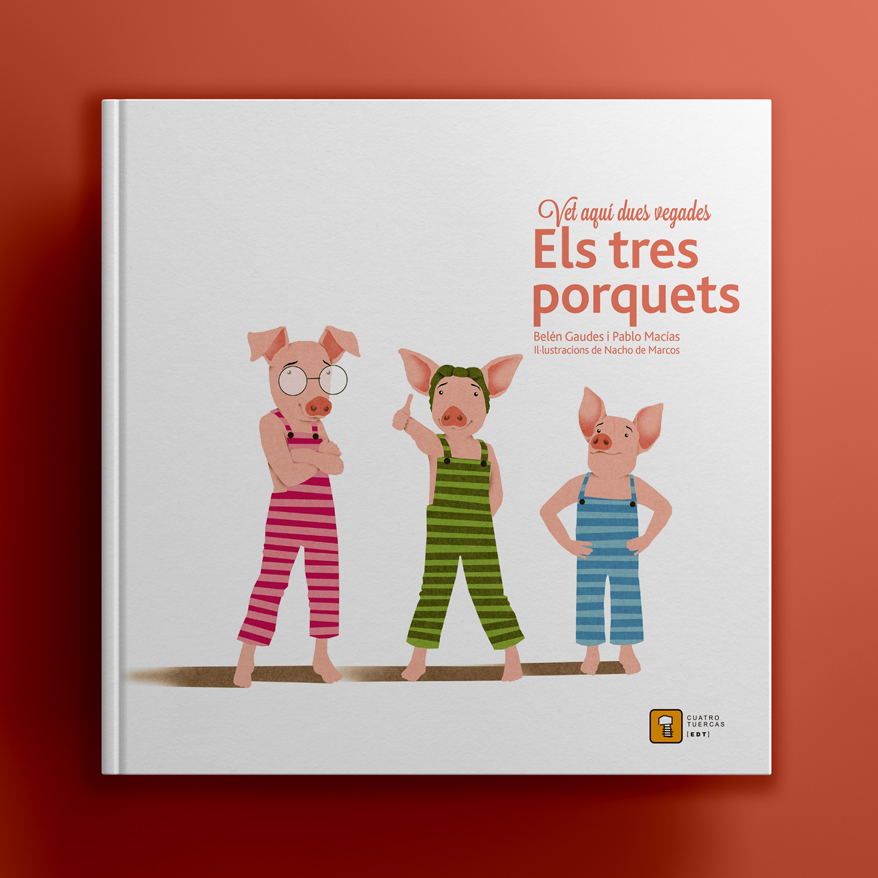Vet aquí dues vegades  Els tres porquets