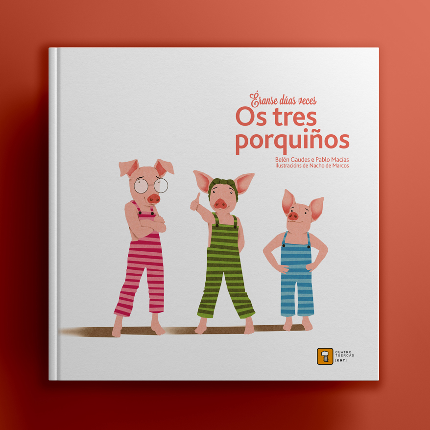 Éranse dúas veces Os tres porquiños